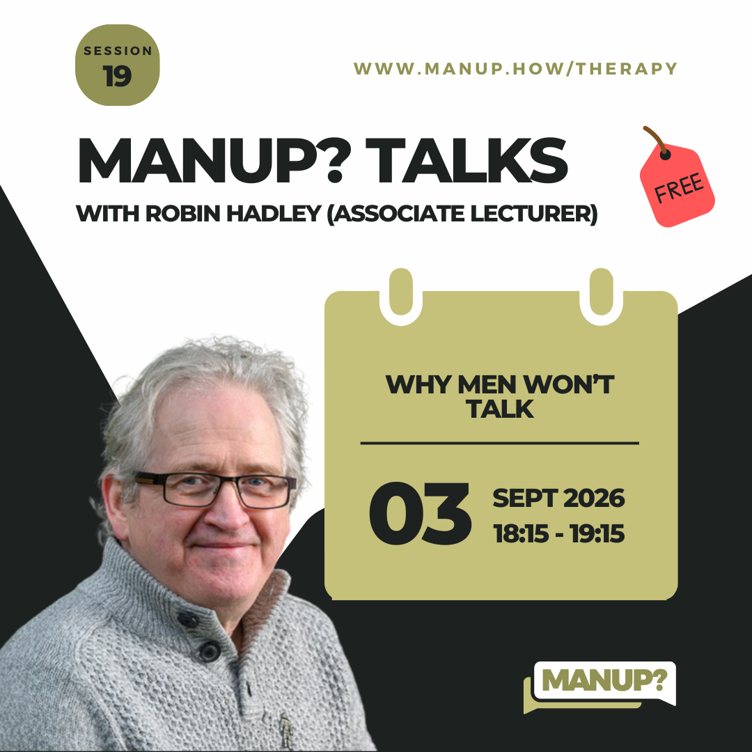 MANUP? Talks | Why Men Won't Talk 