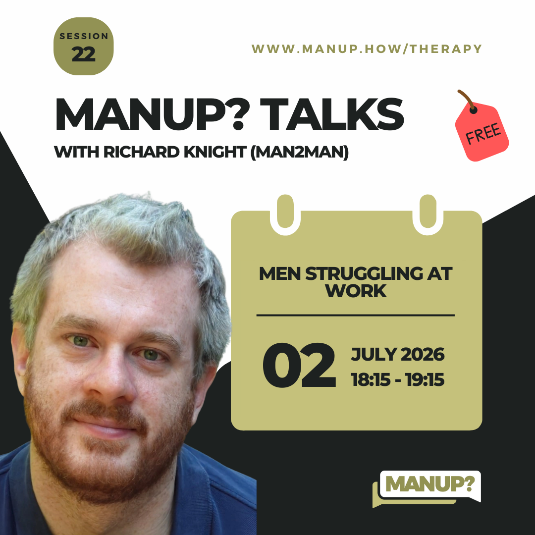 MANUP? TALKS | MEN STRUGGLING AT WORK