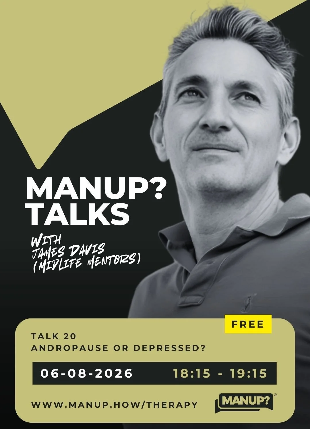 MANUP? Talks | Andropause or Depressed? with James Davies 