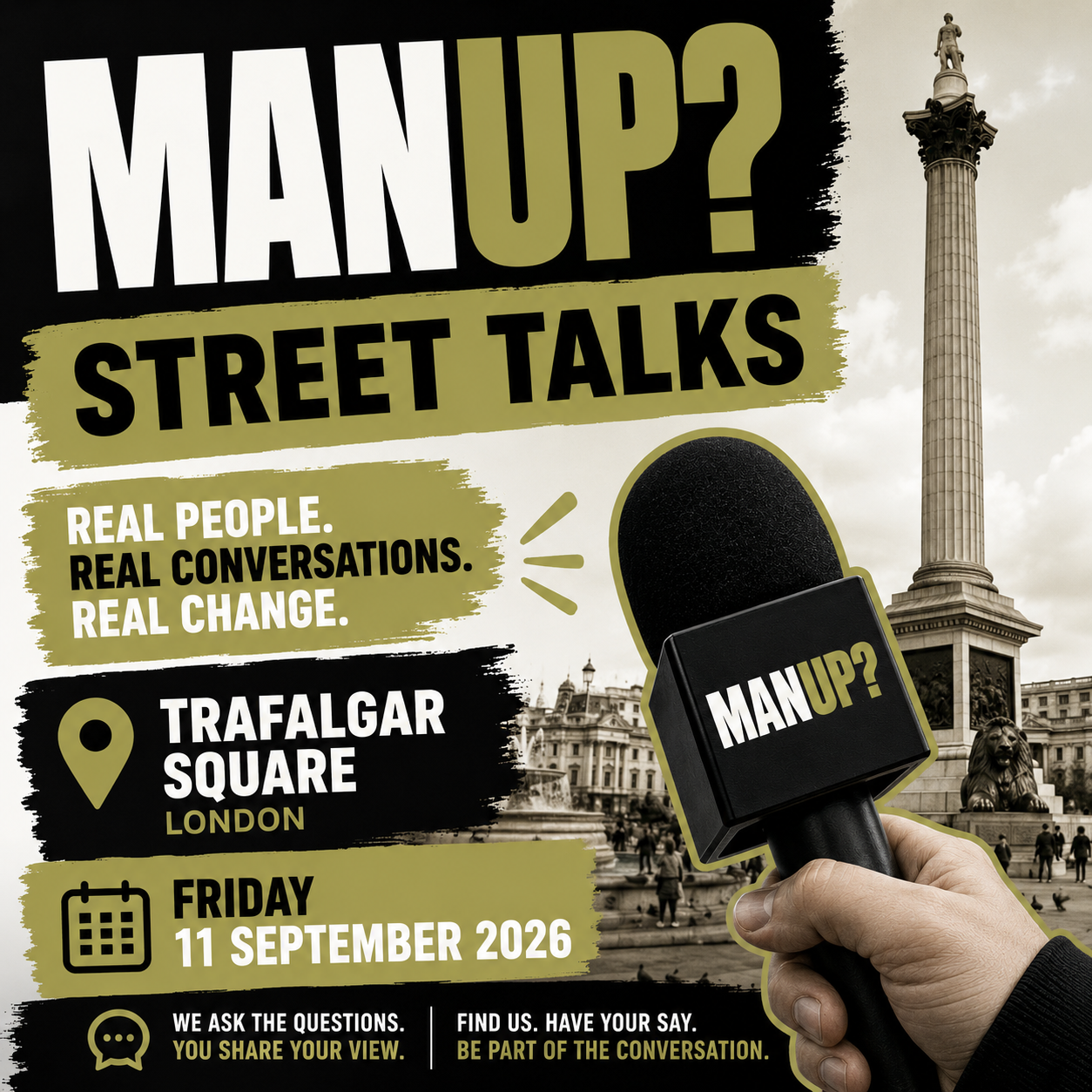 MANUP? Street Talks – Trafalgar Square, London