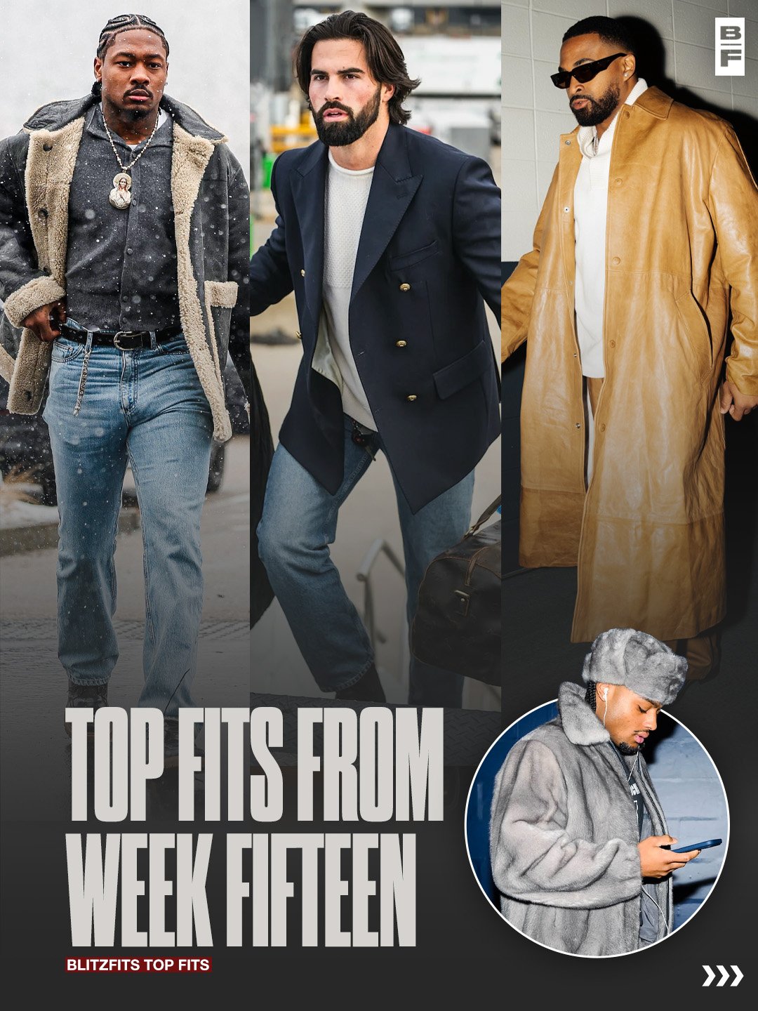 TOP FITS: WEEK 15