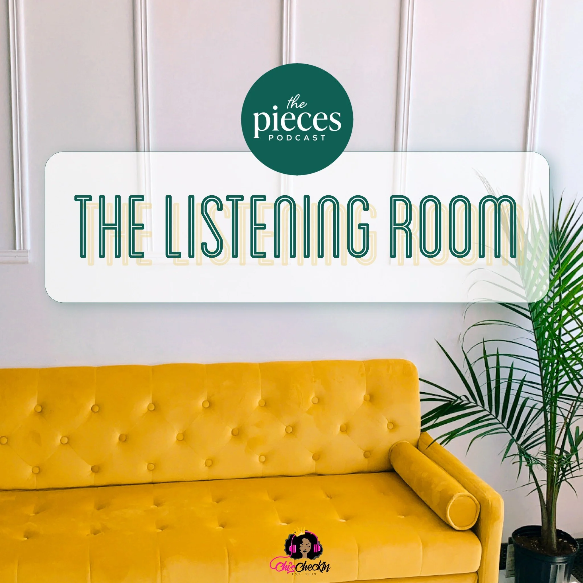 The Pieces Podcast: The Listening Room