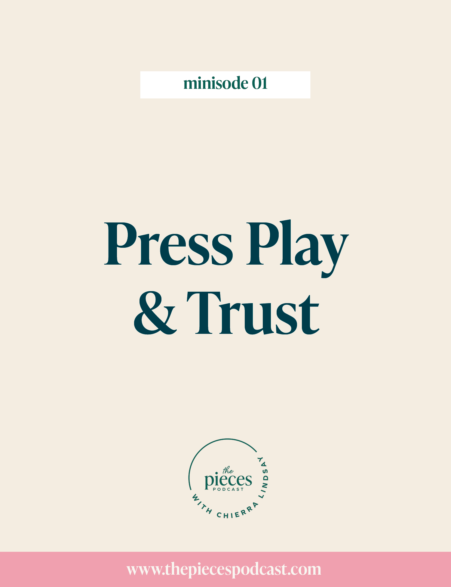 Minisode 01: Press Play &amp; Trust