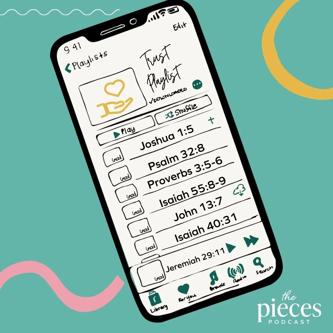 The Pieces Podcast: Press Play &amp; Trust