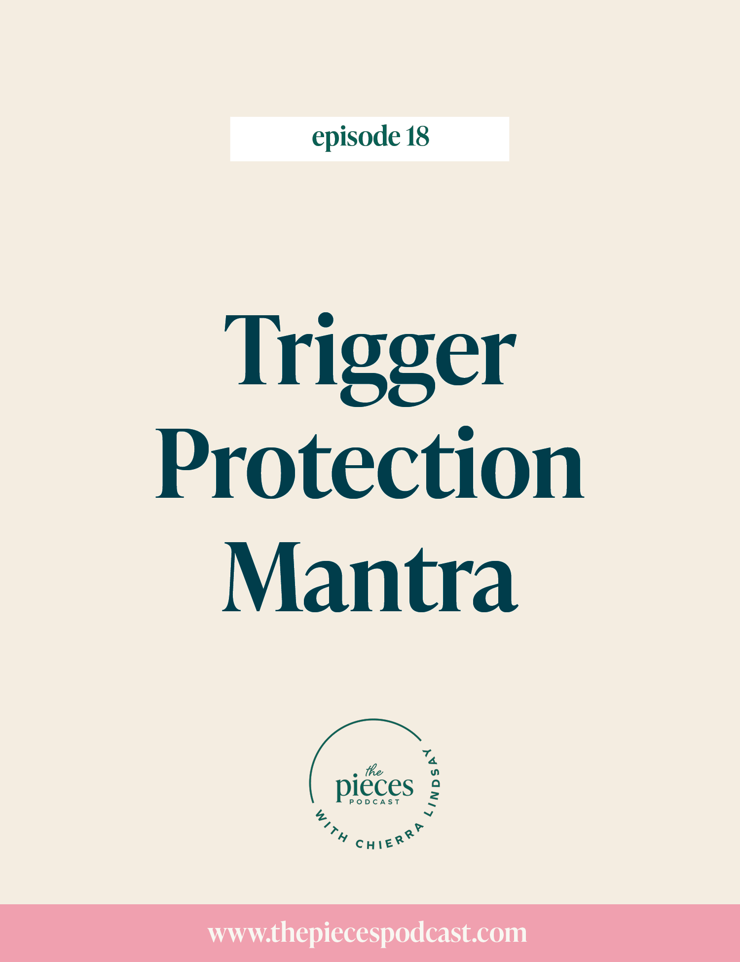 Episode 18: Trigger Protection Mantra
