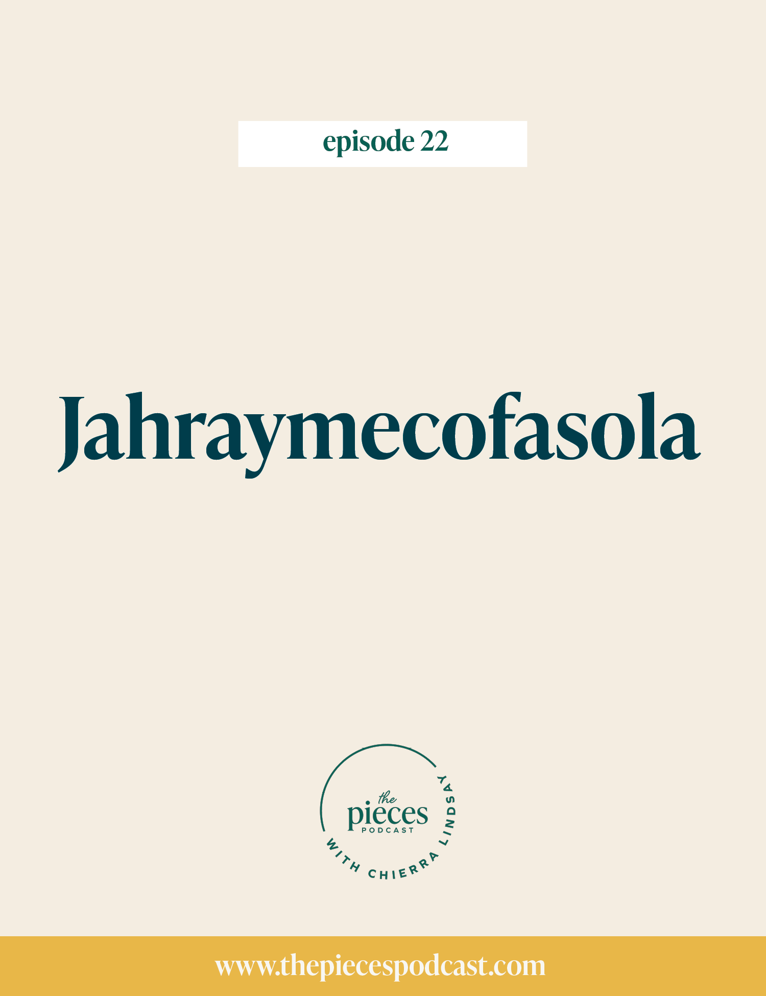 Episode 22: Jahraymecofasola