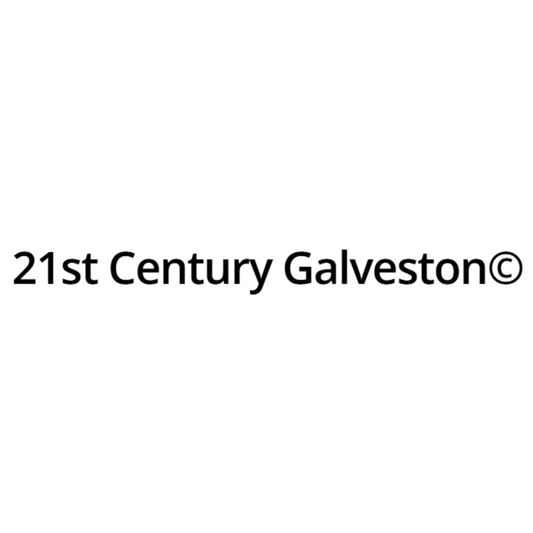 21st Century Galveston