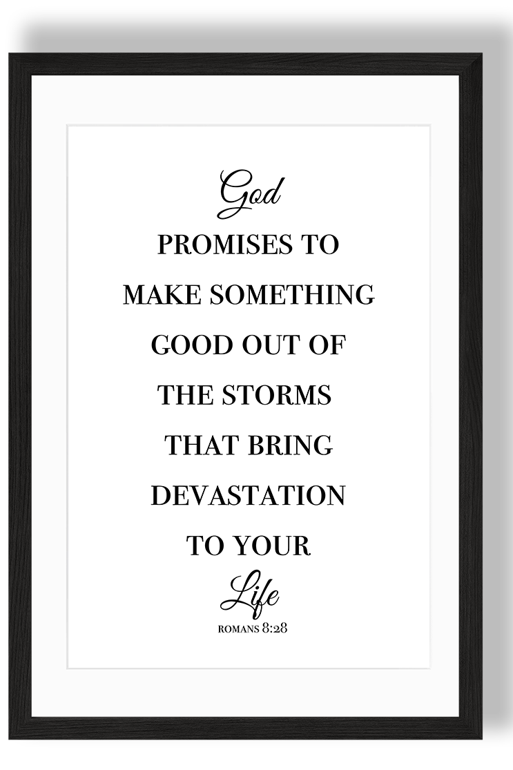 God promises to make something good out of the storms that bring devastation to your life Christ who Strengthens Me.png
