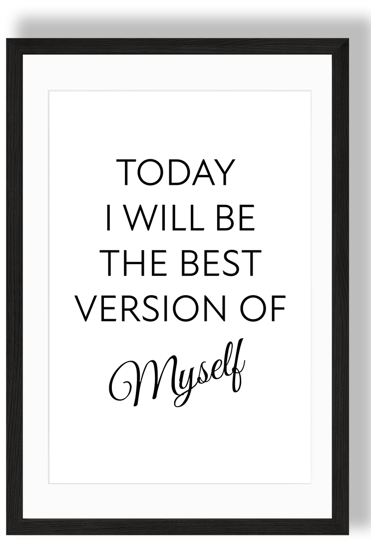 Today I will be the best version of myself.png