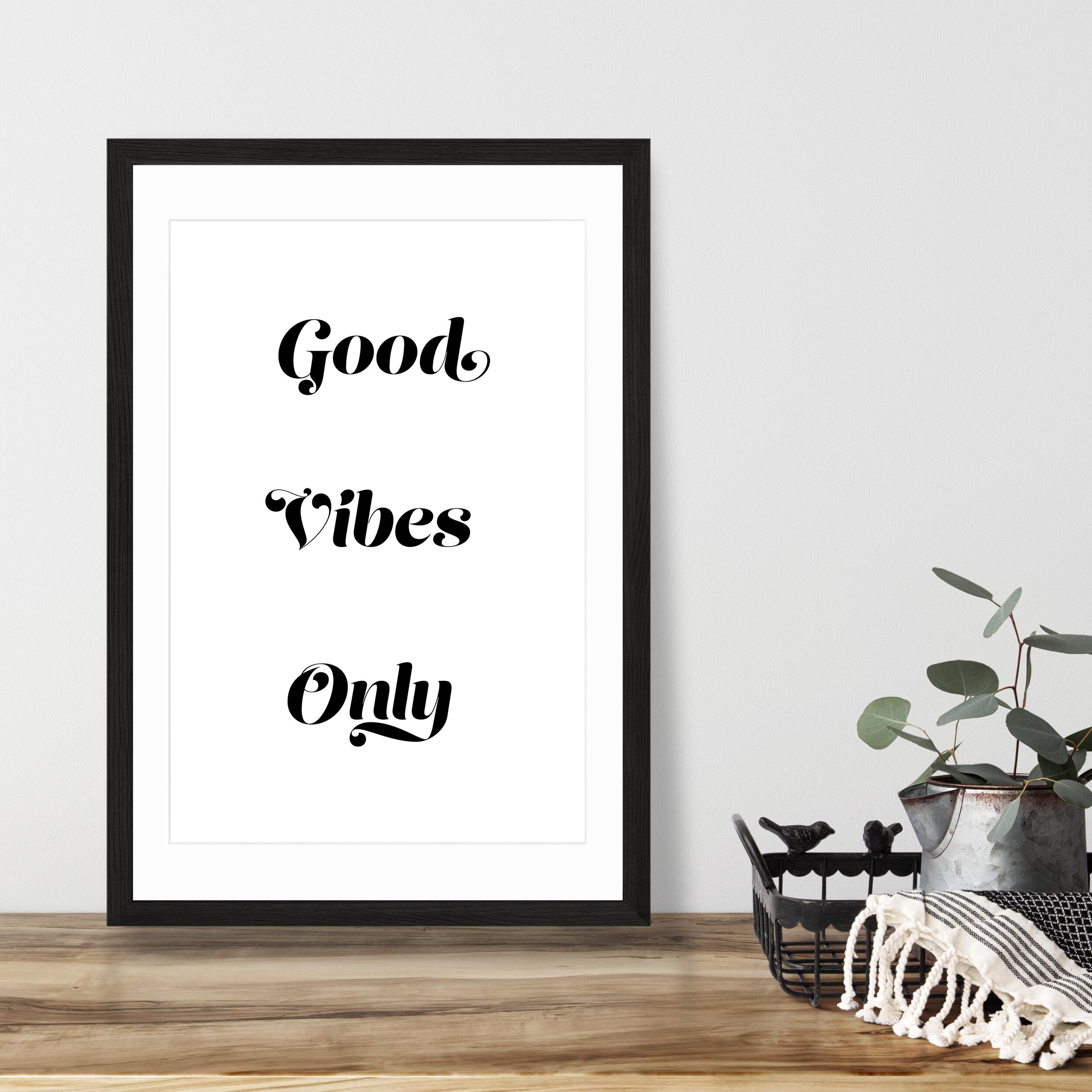 good vibes only room.jpg