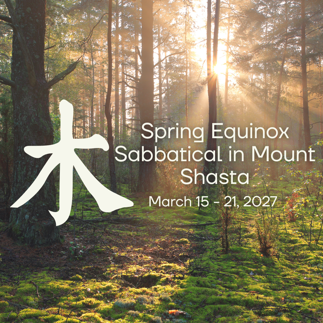 spring equinox mount Shasta sabbatical event and retreat march 15-21, 2027