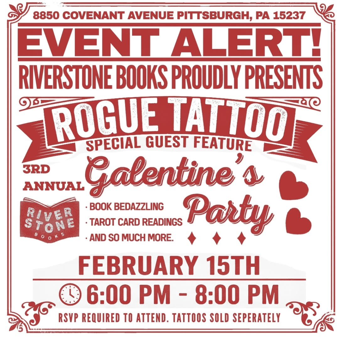 We are so excited to announce that we&rsquo;re heading to Riverstone Books (McCandless) for their 3rd Annual Galentine&rsquo;s Day Party!

Join us for an evening of books, besties, and brand-new ink. We&rsquo;ll be tattooing flash all night long! Her
