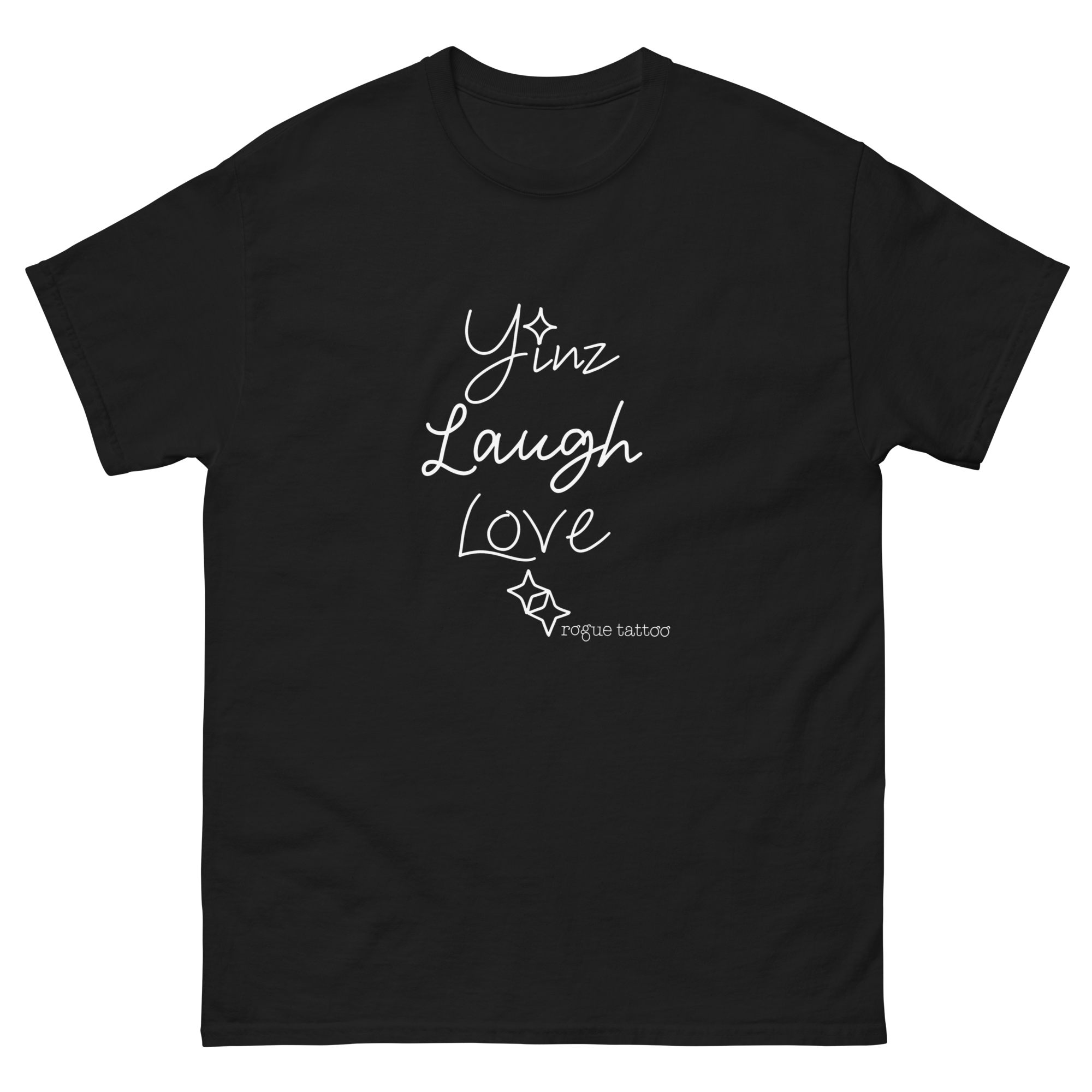 Yinz Laugh Love Tee