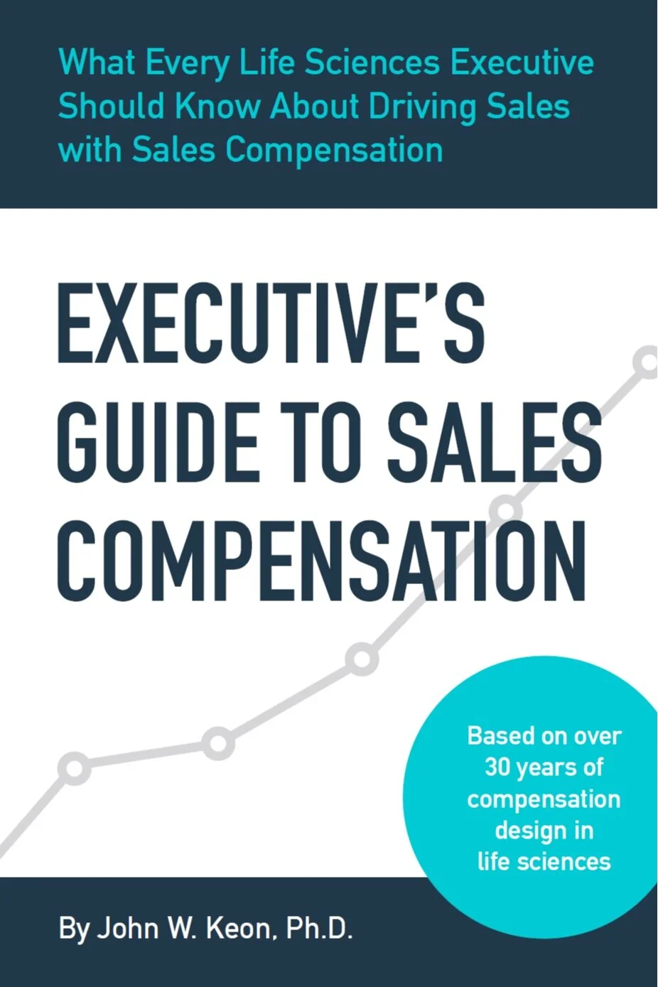 Executive Guide to Sales Compensation book