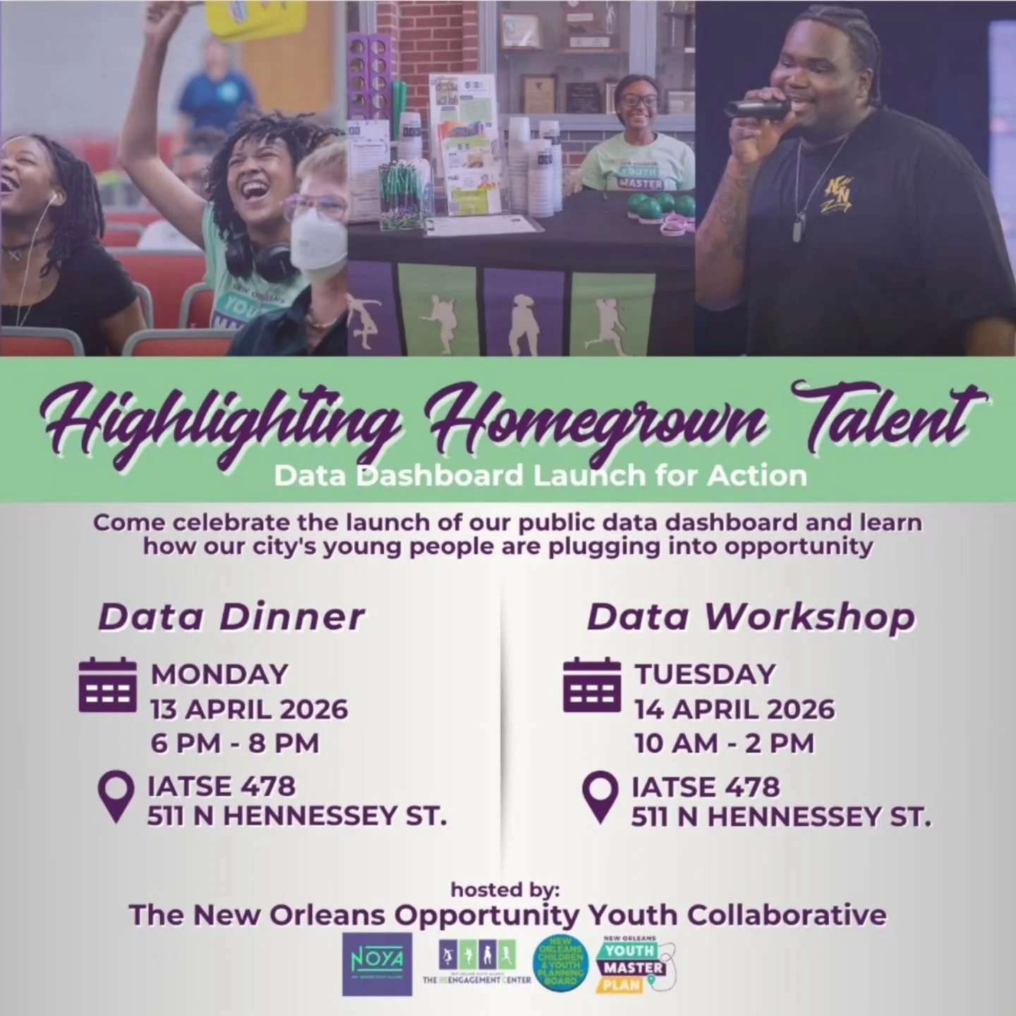 JOIN US‼️April 13 &amp; 14 @ The Highlighting Homegrown Talent: Data Dinner &amp; Data Workshop ✨️

🎤 Hosted by the New Orleans Opportunity Youth Collaborative

Data Dinner ✨️ - you will enjoy dinner, music, community resources, a visualization of t