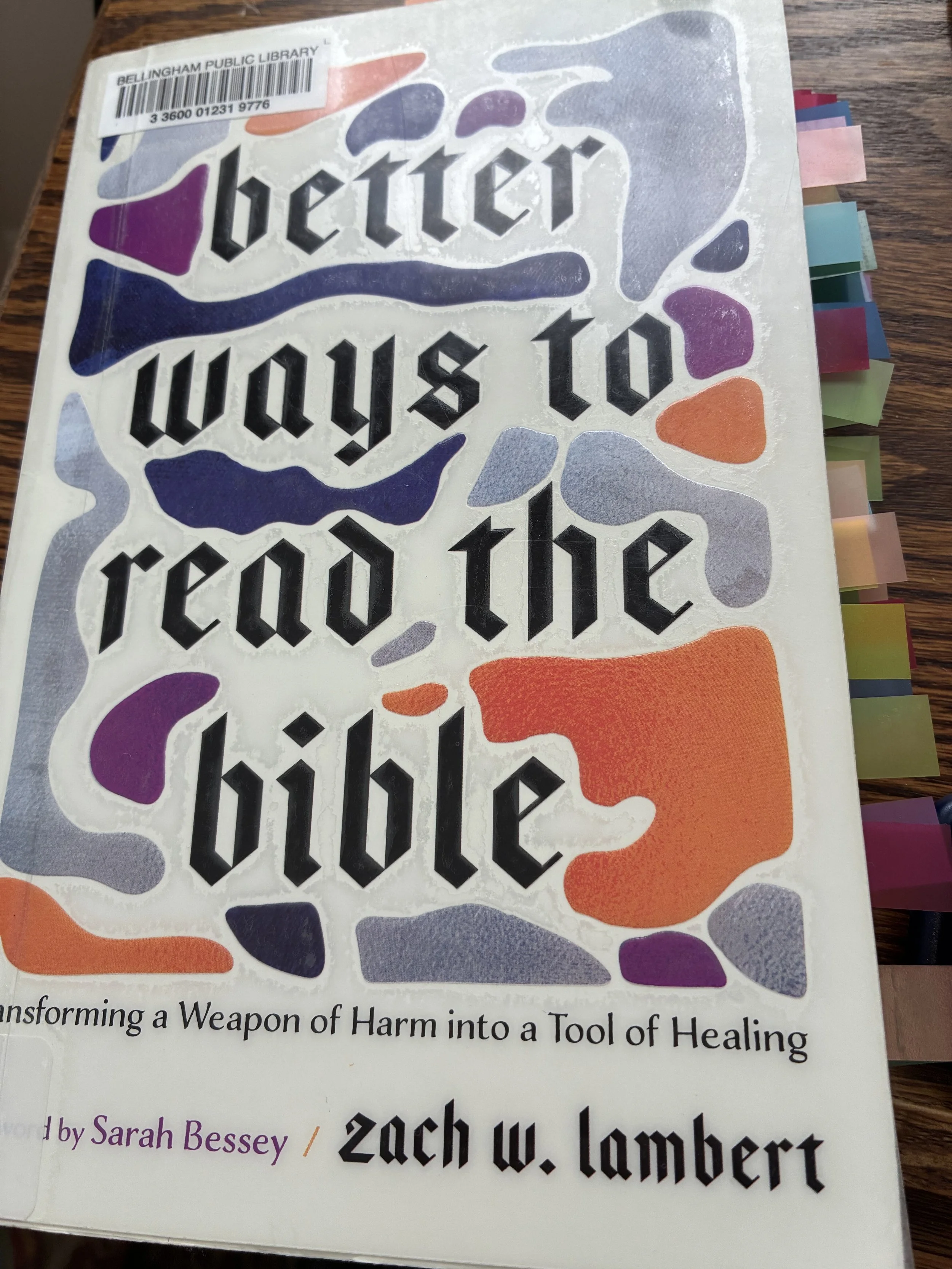 Better Ways to Read the Bible by Zach W. Lambert