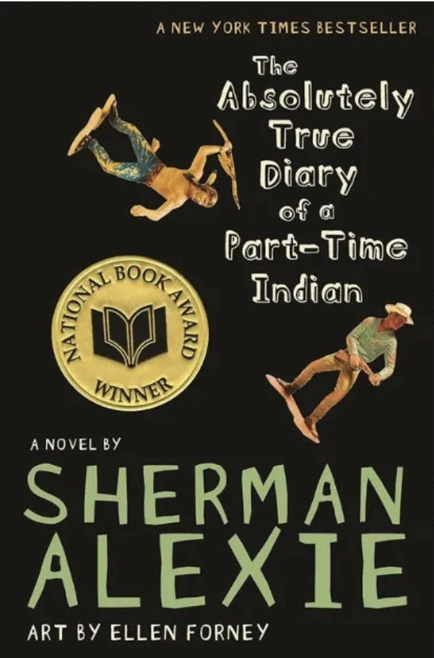 The Absolutely True Diary of a Part-Time Indian by Sherman Alexie