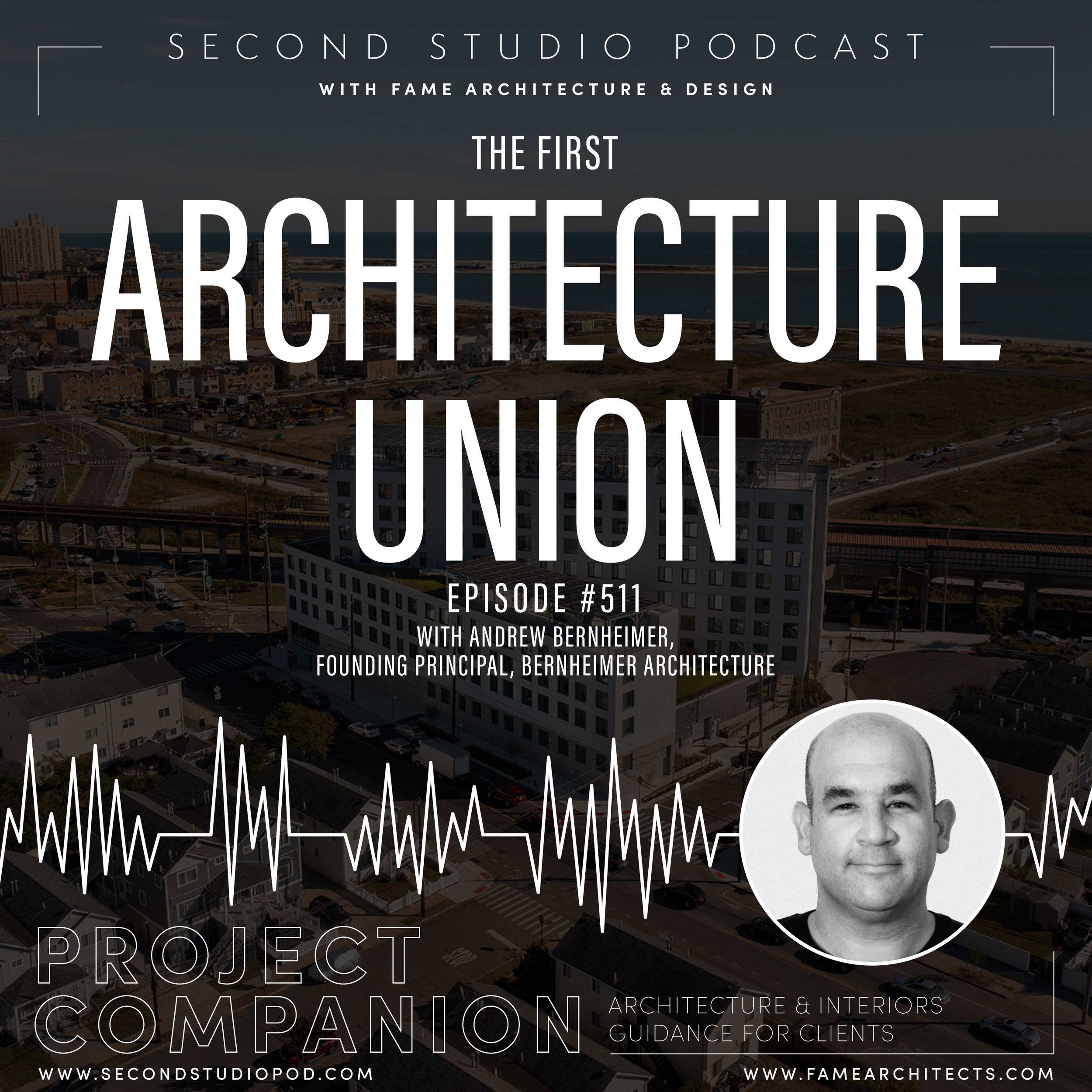#511 - ANDREW BERNHEIMER, Founding Principal of Bernheimer Architecture