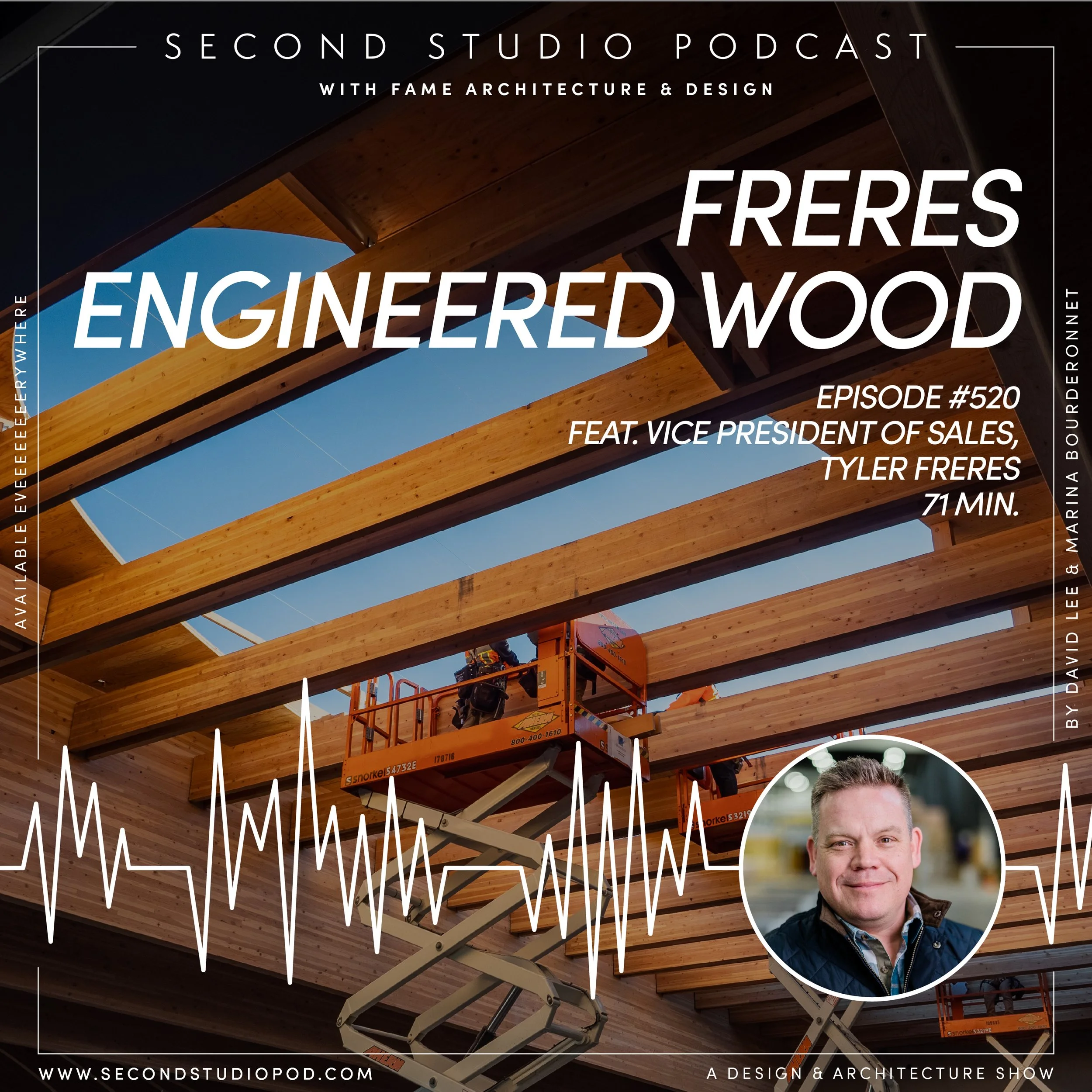#520 - TYLER FRERES, Vice President of Sales at Freres Engineered Wood