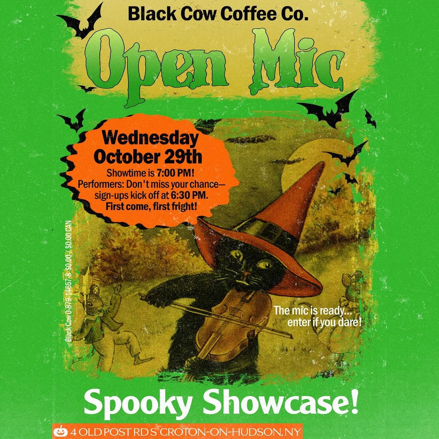 🎃 Here&rsquo;s a treat that won&rsquo;t leave you feeling tricked Croton&rsquo;s Black Cow Coffee monthly Open Mic is happening Tuesday, October 29th at 7:00 PM &mdash; sign-ups start at 6:30 PM.

All performance artists are welcome &mdash; poets, m