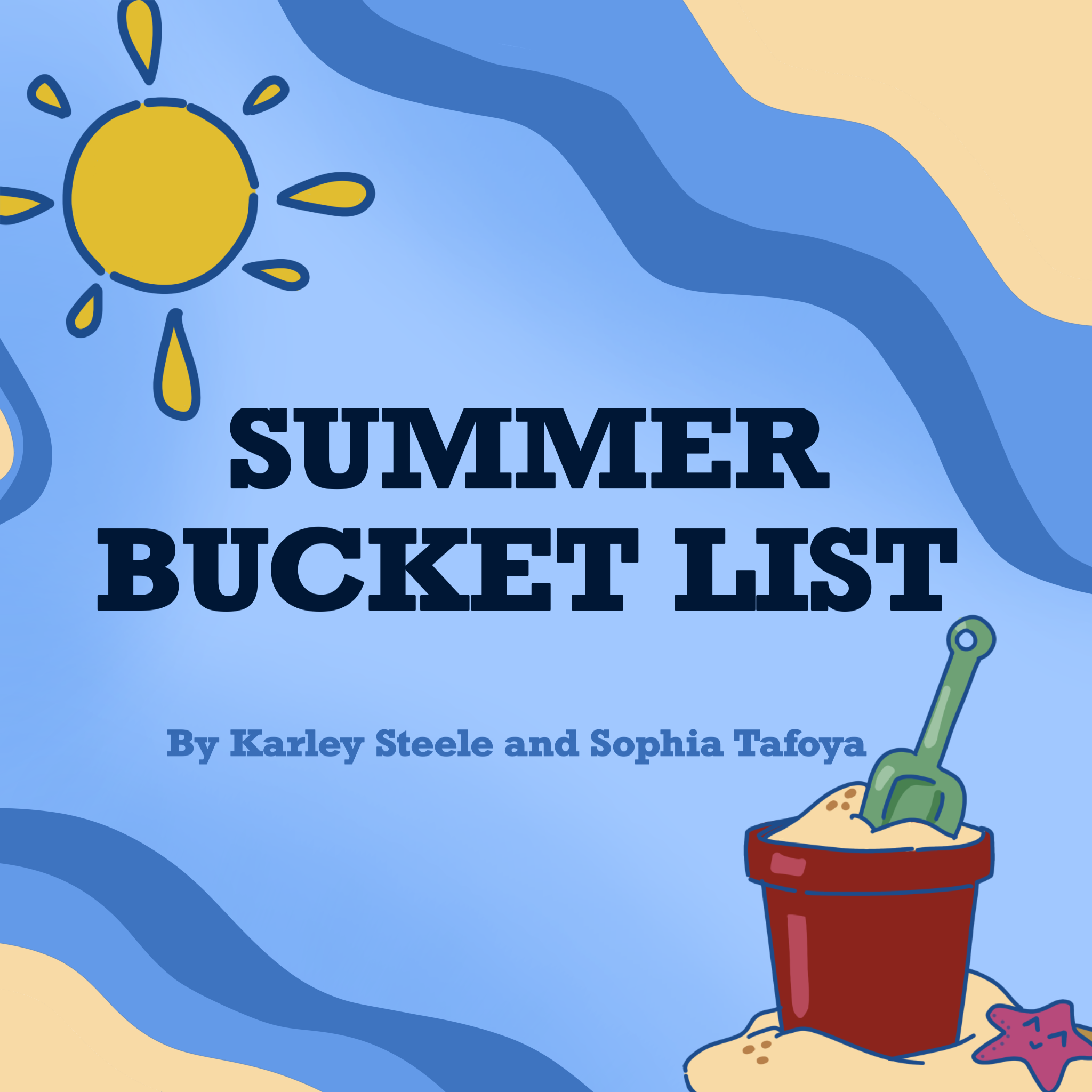 Summer Break Bucket Lists (Podcast)