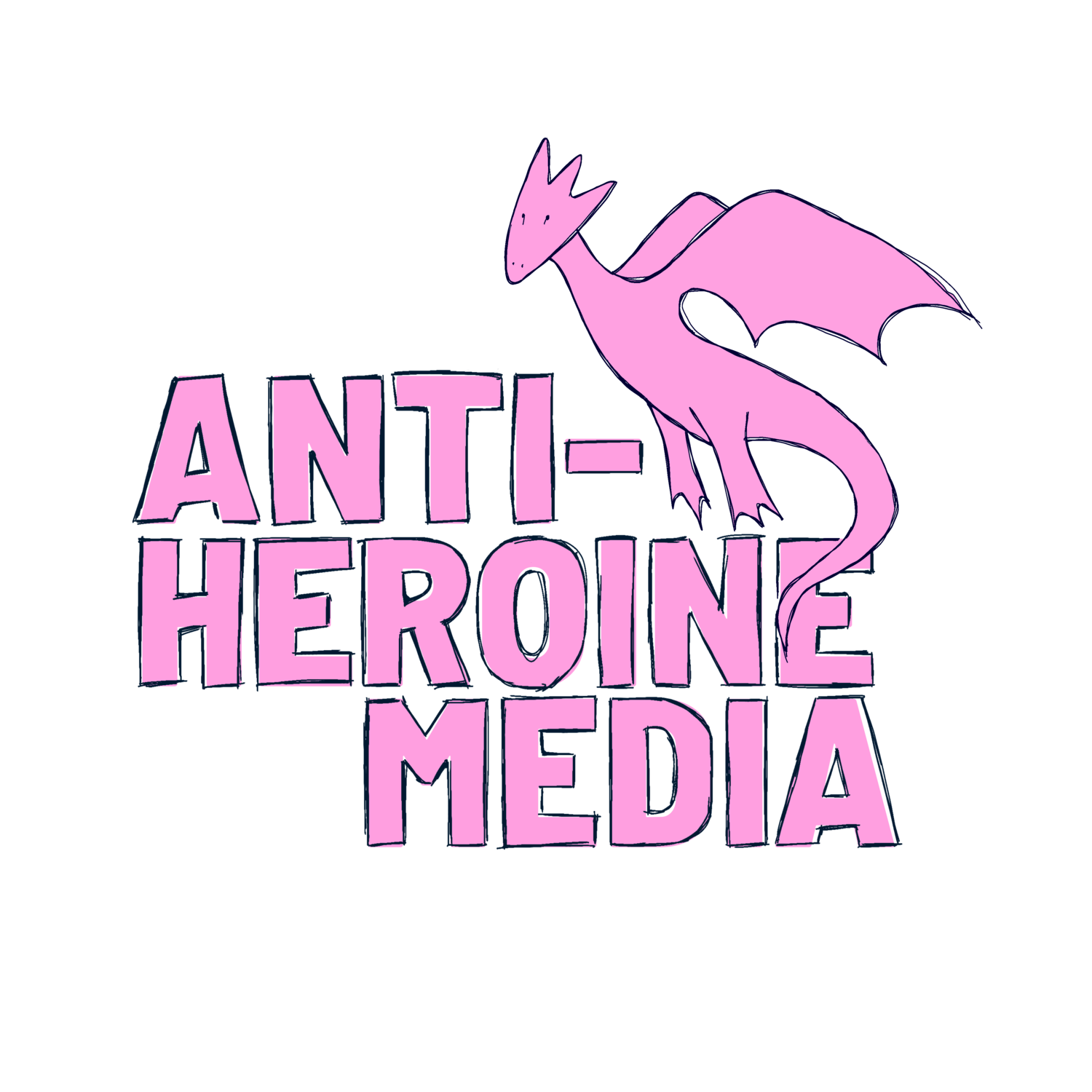 Anti-Heroine Media