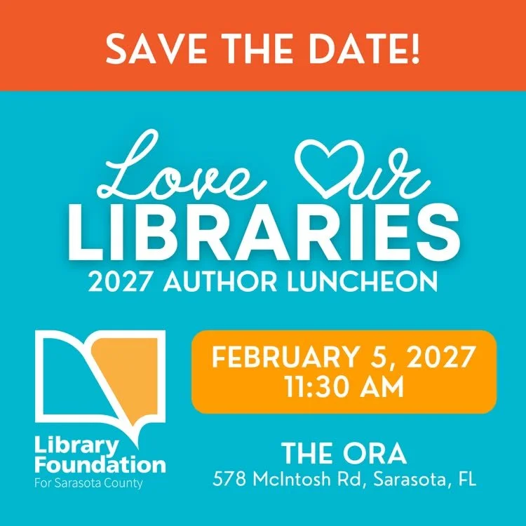 Mark your calendars for the Library Foundation&rsquo;s 15th annual Love Our Libraries Author Luncheon! Our 2027 event will be held on Friday, February 5th at 11:30 am at The Ora.

 Excited to hear who our guest author will be? The wait is almost over