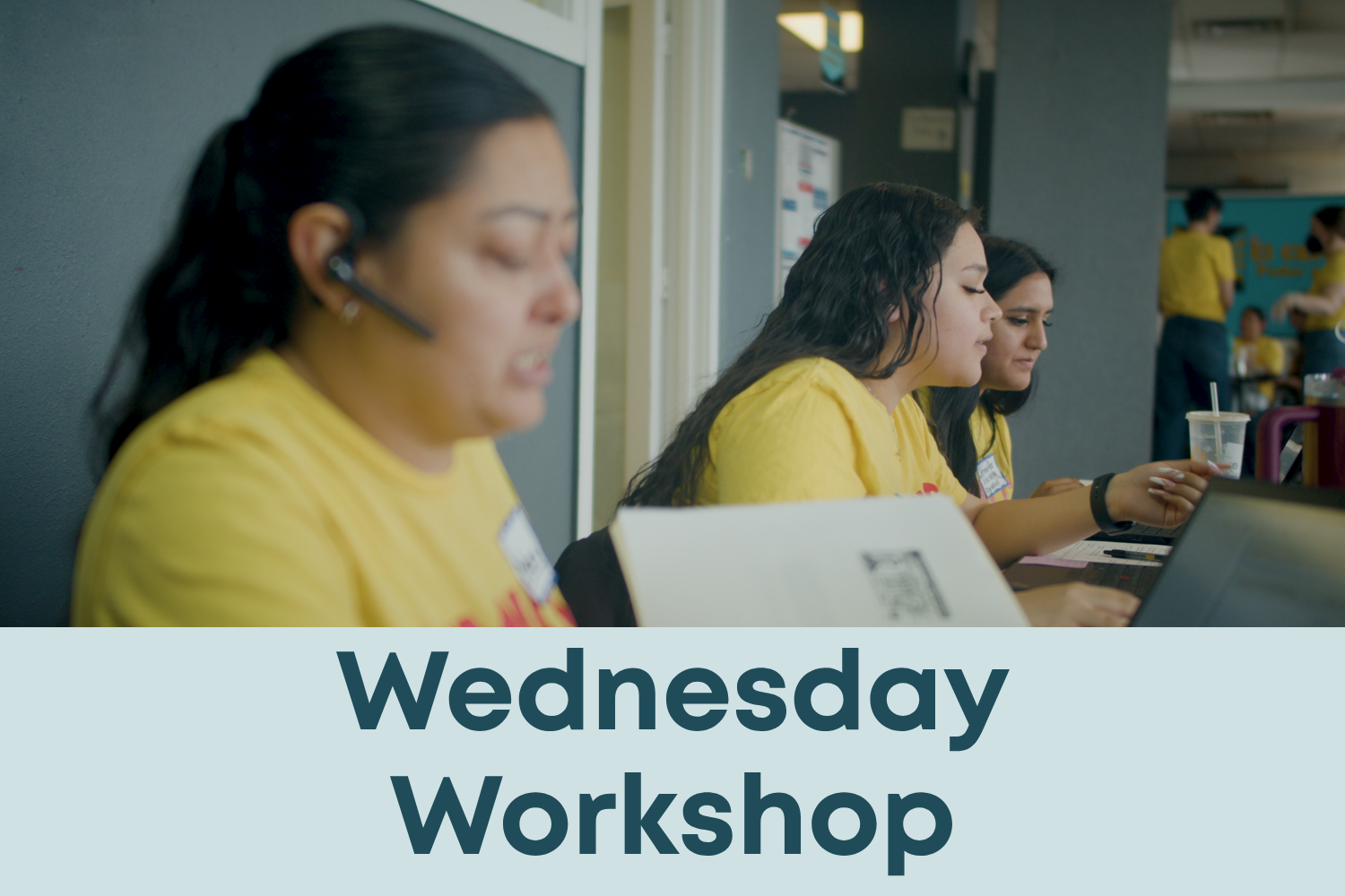 Wednesday Workshop 