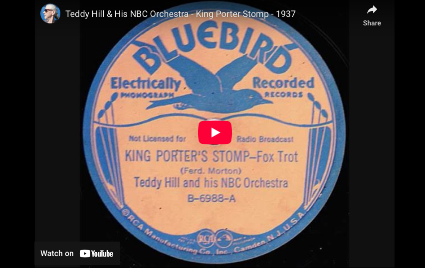 “King Porter Stomp” — Teddy Hill &amp; His NBC Orchestra