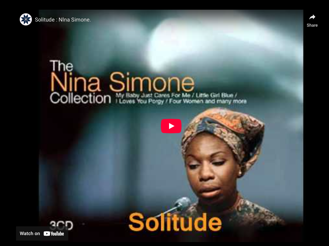 Nina Simone—”Solitude”