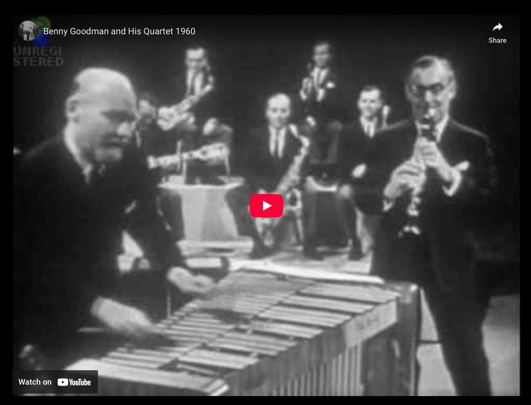 Benny Goodman—”The World Is Waiting For The Sunrise” (1960)