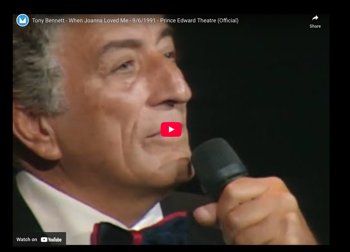 Tony Bennett—”When Joanna Loved Me” (1991)