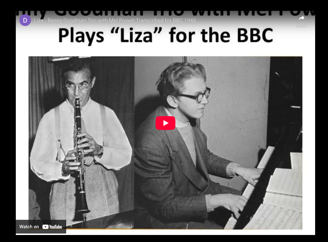 Benny Goodman Trio—”Liza” (1945)