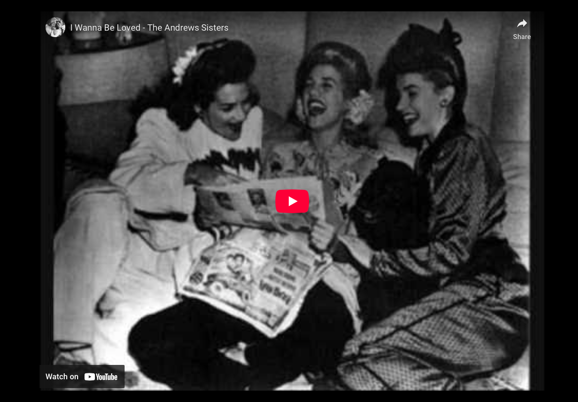 The Andrews Sisters—”I Wanna Be Loved” (1950)