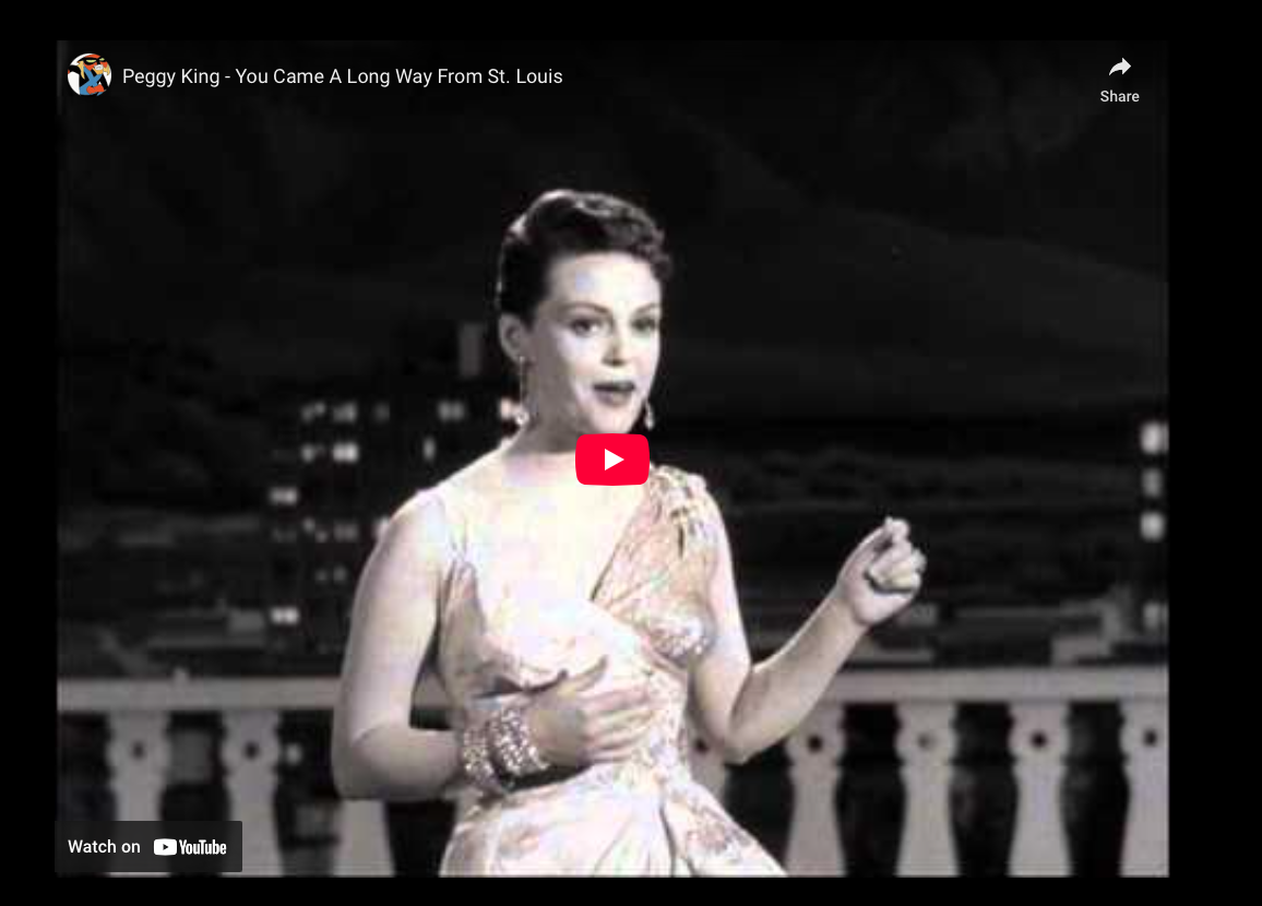 Peggy King—”You Came A Long Way From St. Louis” (1954)