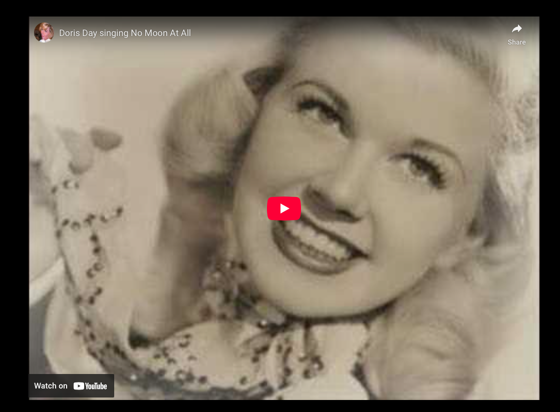 Doris Day—”No Moon At All” (1947)