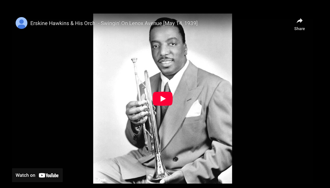 Erskine Hawkins—”Swingin’ On Lenox Avenue (1939)