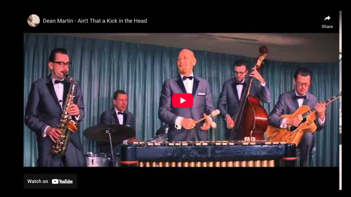 Dean Martin—”Ain’t That A Kick In The Head” (1960)
