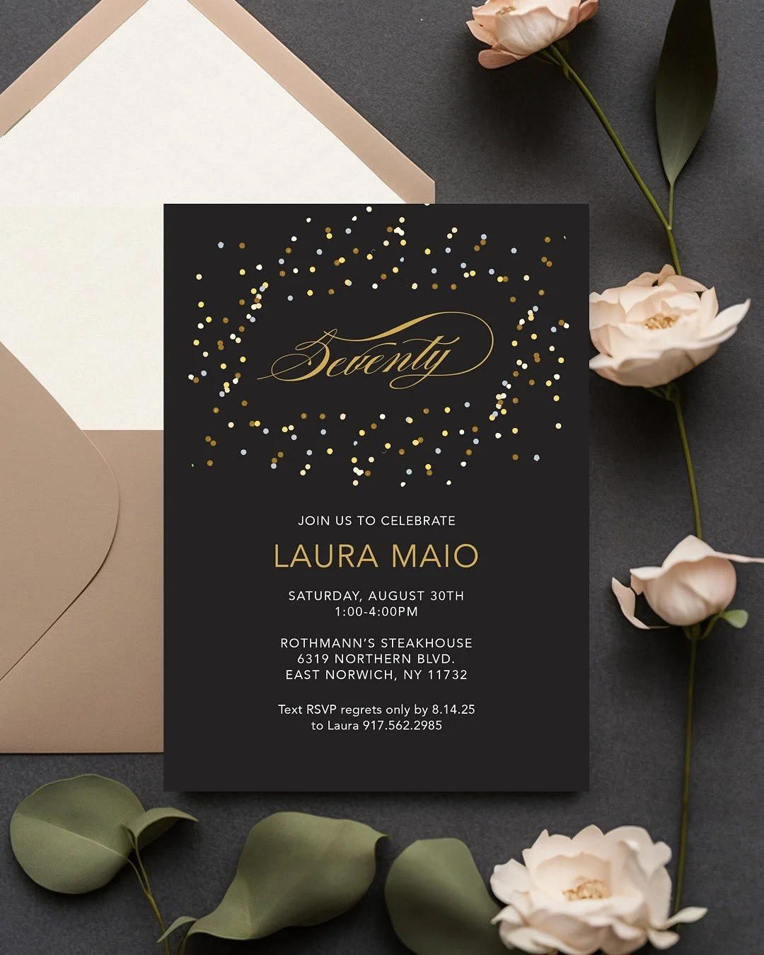 This past weekend my family celebrated my Aunt turning 70 and we had such a good time. I was also happy to design the invitations and the menus for the party. Black and gold were the chosen colors and we brought in some glitzy confetti for that festi