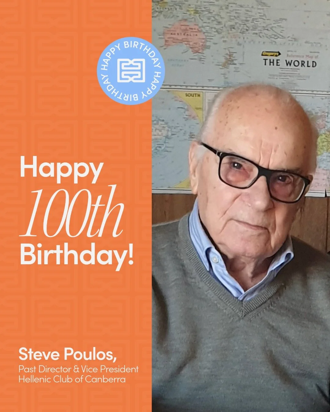 Wishing a very big Happy 100th Birthday to past Hellenic Club of Canberra Director &amp; Vice President, Steve Poulos, today! 🥳🎉
 
Today, we proudly celebrate Steve Poulos on the remarkable milestone of his 100th birthday.
 
Steve has been a valued