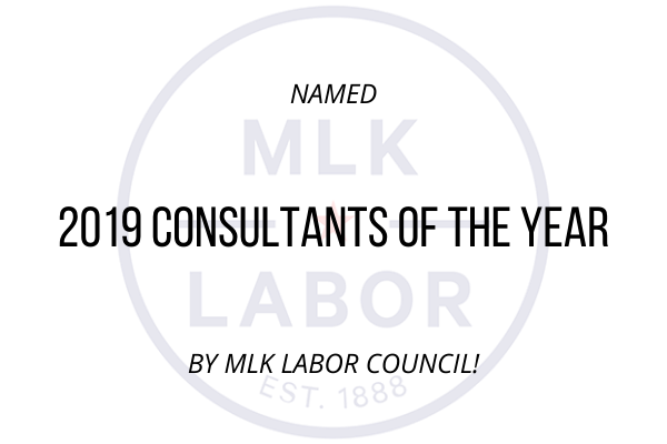 NAMED 2019 CONSULTANTS OF THE YEARBY MLK LABOR COUNCIL! (1).png