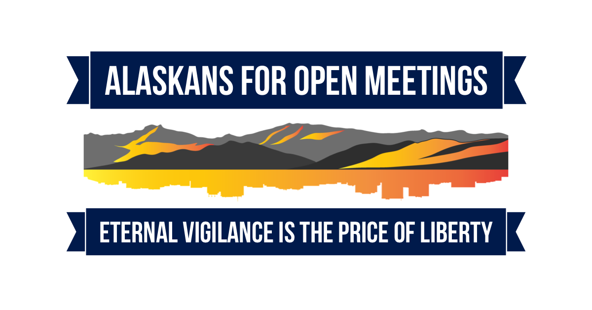 Alaskans For Open Meetings
