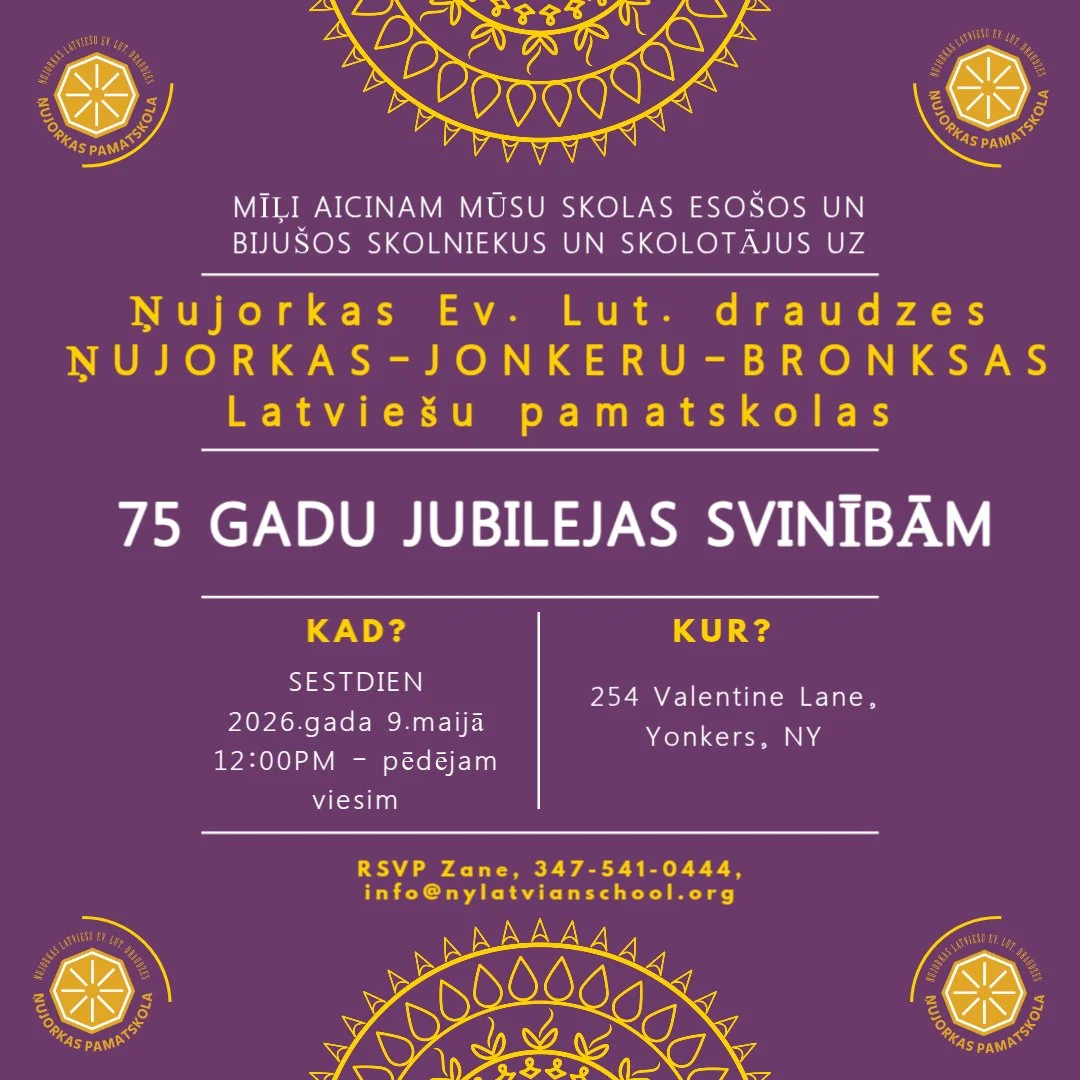 Ņujorkas - Jonkeru - Bronksas Latviešu pamatskolai - 75