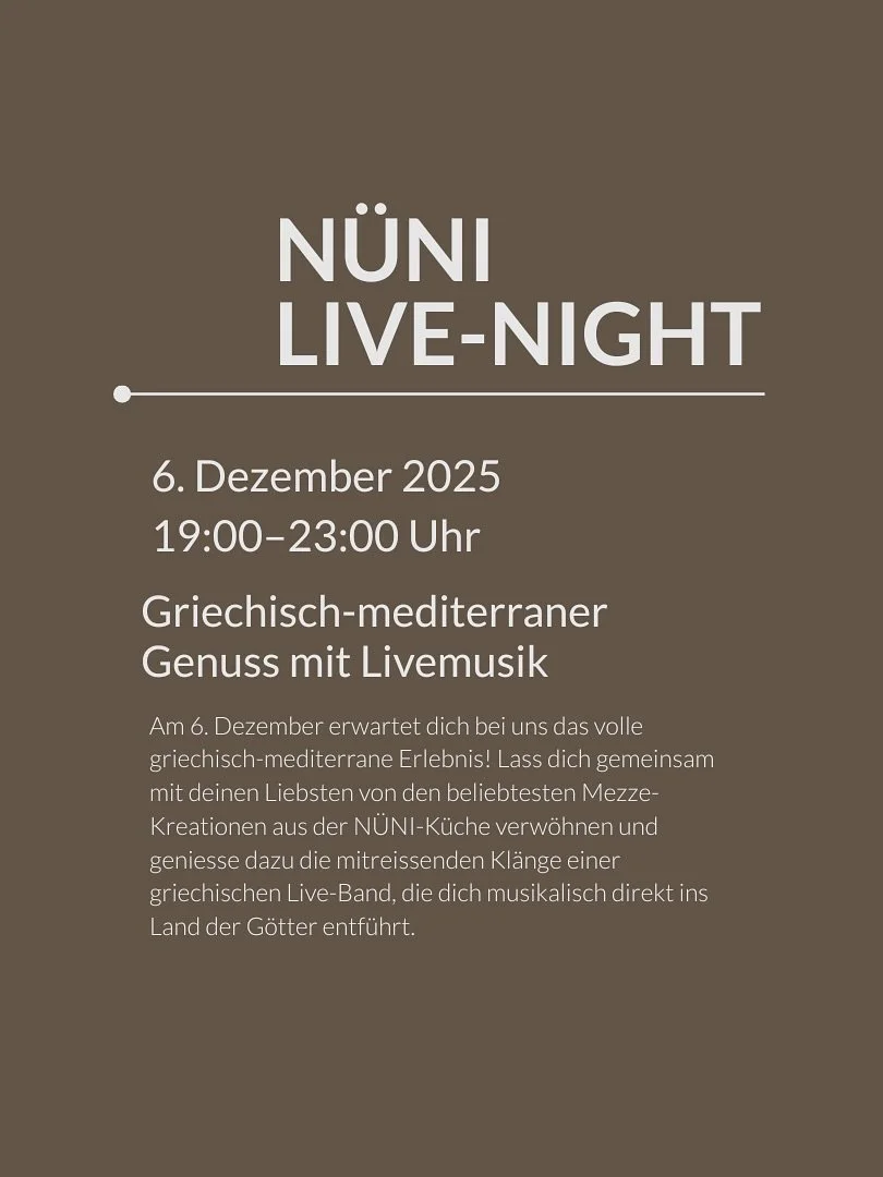 Ihr liebt die N&Uuml;NI Live-Night und wir lieben sie auch! Deshalb gehen wir am 6. Dezember in die 3. Runde! Sei dabei und sichere dir jetzt deinen Tisch! ❤️

📆 6. Dezember, ab 19.00
📍 N&uuml;ni
💰 85.&ndash; pro Person

Reservation: Link in der B