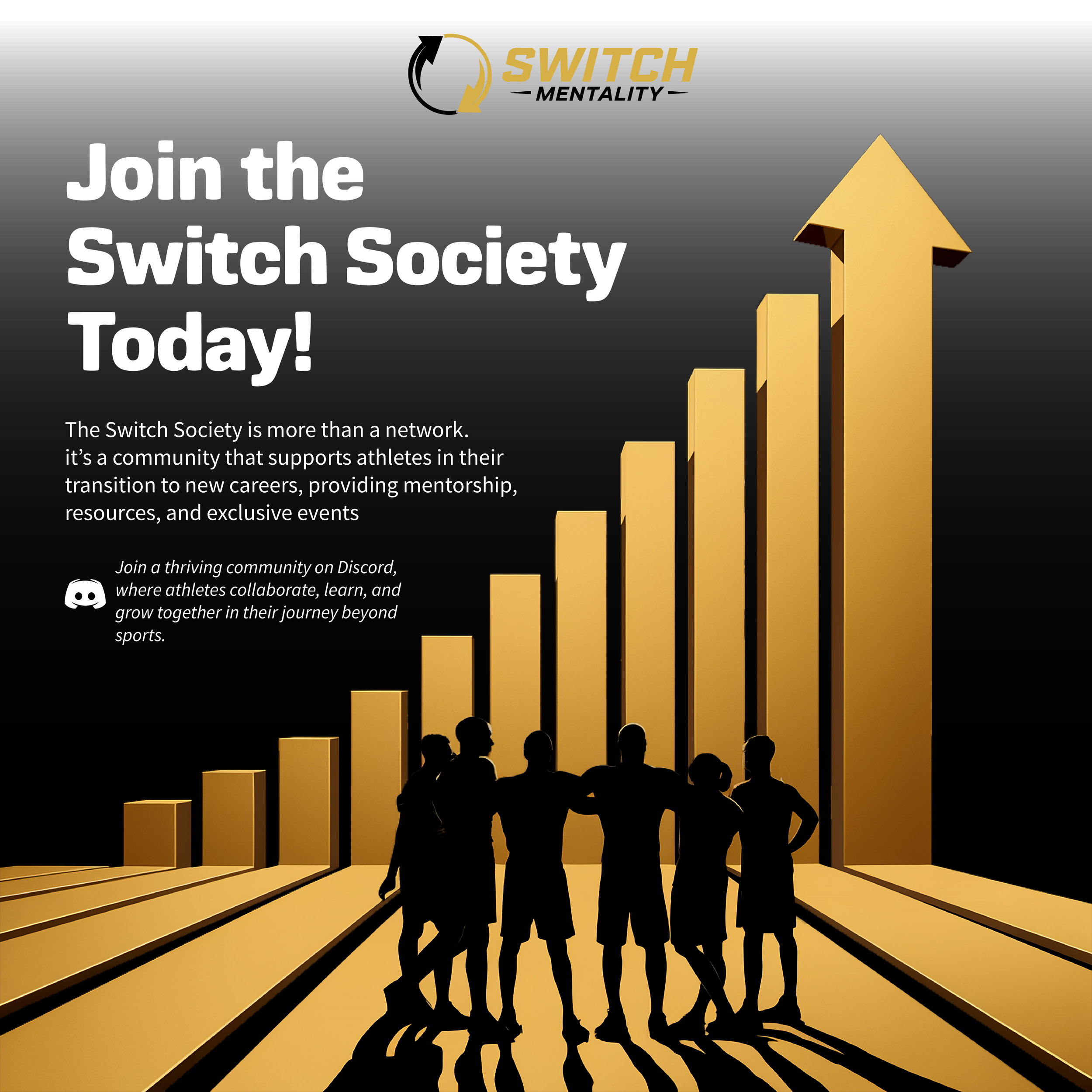 A graphic promoting the Switch Society with a black and gold color scheme, featuring silhouettes of athletes standing on a track with a rising bar graph and an upward arrow in the background. The text encourages joining the society for community, men