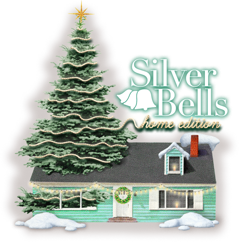 Silver Bells Home Edition