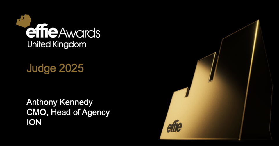 Effie UK: Judging effectiveness, not just creativity