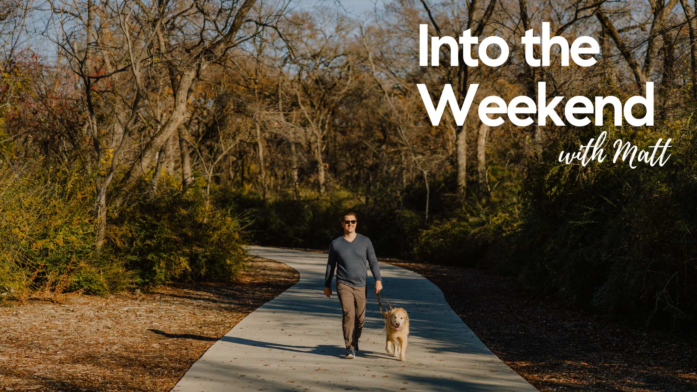 Into the Weekend - January 21st, 2022