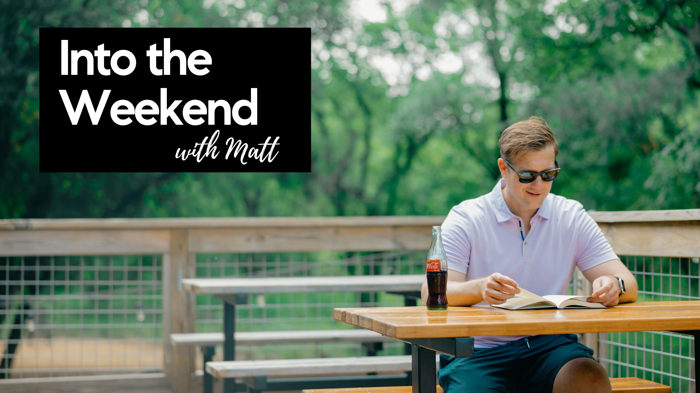 Into the Weekend - August 11th, 2023