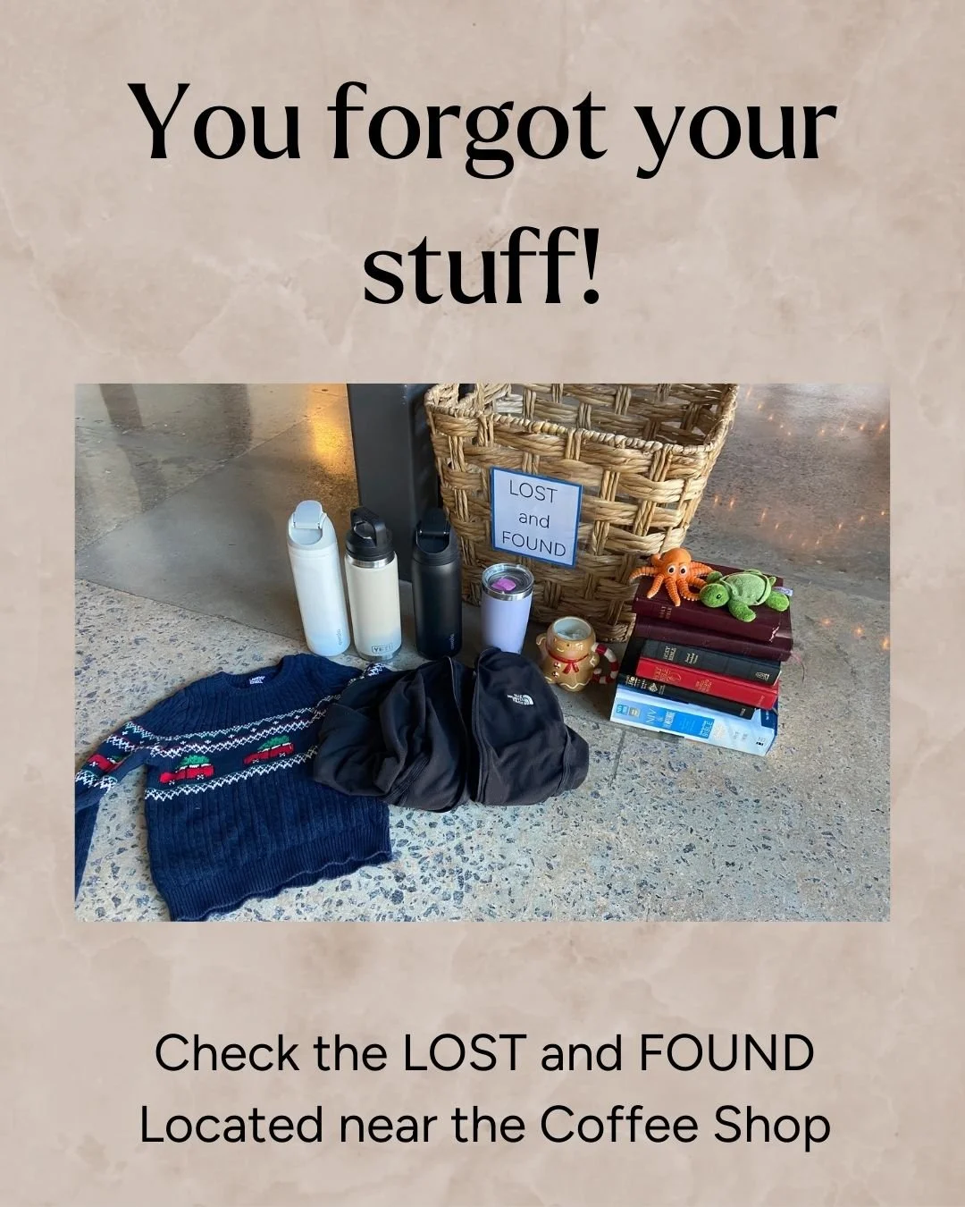 Lots of treasures in the lost and found! Check the basket on Sunday.